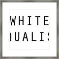 White Equalist Framed Print