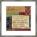 Words To Live By Love Framed Print