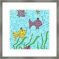 You're Not The Only Fish In The Sea. Framed Print