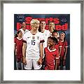 Dominate Today, Inspire Tomorrow 2019 Womens World Cup Sports Illustrated Cover Framed Print