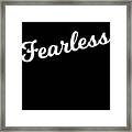 Fearless #1 Framed Print