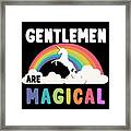 Gentlemen Are Magical #1 Framed Print