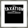 Make Taxation Theft Again #1 Framed Print