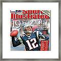 19 Straight The Patriots Break The Nfl Record Sports Illustrated Cover Framed Print