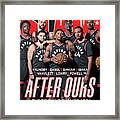 After Ours: The Reigning Champs Are Running It Back Slam Cover Framed Print
