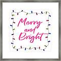 Merry And Bright -art By Linda Woods Framed Print