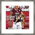 Beware Of Dog 2015 College Football Preview Issue Sports Illustrated Cover Framed Print