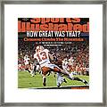 Champs How Great Was That Clemson Climbs The Mountain Sports Illustrated Cover Framed Print