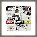 Chicago Blackhawks Patrick Kane, 2013-14 Nhl Hockey Season Sports Illustrated Cover Framed Print