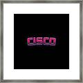 Cisco Framed Print