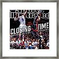 Closing Time What It Takes To Seal The Deal Sports Illustrated Cover Framed Print