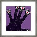 Creepy Hand With Watching Eyes Weird Framed Print