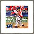 Do You Believe Pedro Martinez Leads The Red Sox Against The Sports Illustrated Cover Framed Print