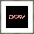 Dow Framed Print