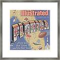 Florida Home Of The Best Talent And The Best Teams, 1988 Sports Illustrated Cover Framed Print