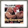 George Foreman, 1994 Wba Worldibf Heavyweight Title Sports Illustrated Cover Framed Print