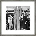 Giant Robert Wadlow With Actresses Framed Print