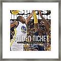 Golden Ticket How The Nba Finals Turned On The Matchup Sports Illustrated Cover Framed Print