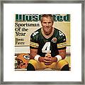 Green Bay Packers Qb Brett Favre, 2007 Sportsman Of The Year Sports Illustrated Cover Framed Print