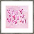 Have Heart Framed Print