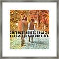 Heart To Heart Quote Framed Print