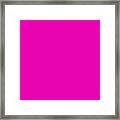 Hot Pink By Delynn Addams Solid Colors For Home Interior Decor Framed Print