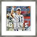 Indianapolis Colts Qb Peyton Manning, Super Bowl Xli Sports Illustrated Cover Framed Print