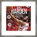 James Harden His Life Is Simple. His Game Is Sublime. Sports Illustrated Cover Framed Print