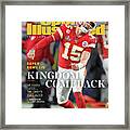 Kingdom Comeback Kansas City Chiefs, Super Bowl Liv Sports Illustrated Cover Framed Print