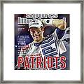 New England Patriots Qb Tom Brady, Super Bowl Xlix Champions Sports Illustrated Cover Framed Print
