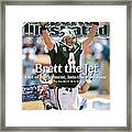 New York Jets Qb Brett Favre... Sports Illustrated Cover Framed Print