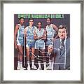 North Carolina Coach Dean Smith And Team Sports Illustrated Cover Framed Print