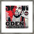 Oden: Can We Believe In The Blazers?  Slam Cover Framed Print