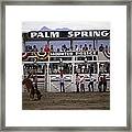 Palm Springs Rodeo Framed Print