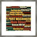 Port Washington Ny Street Name Wordcloud Multi 1 Framed Print