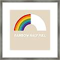Rainbow Half Full- Art By Linda Woods Framed Print