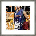 Steve Nash Is No Joke Slam Cover Framed Print