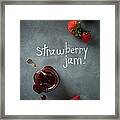 Strawberry Jam Framed Print