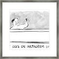 Taft Goes On Instagram Framed Print