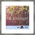 Take Me There Quote Framed Print