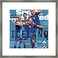 Team Iceland, World Cup 2018 Preview Sports Illustrated Cover Framed Print