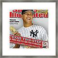 Texas Two-step A-rod Bolts For The Yankees, Pettitte And Sports Illustrated Cover Framed Print