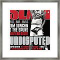 Undisputed: Tim Duncan & The Spurs Leave No Doubt Slam Cover Framed Print