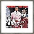 Wild Cards Why Kyler Murray Is The Man In Arizona, Why Josh Sports Illustrated Cover Framed Print