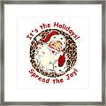 Vintage Christmas Santa - Its The Holidays #2 Framed Print