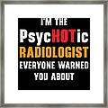 Radiology Rad Tech Technologist Radiologist X-ray Radiographer #17 Framed Print