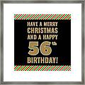 56th Birthday On Christmas Day - Red, White, Green Stripes - Born On December 25th Framed Print