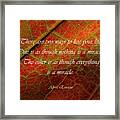A Message Of Miracles In The Leaf Framed Print