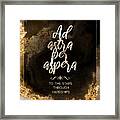 Ad Astra Per Aspera Gold Motivational Art N.0026 Framed Print