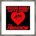 Animal Rescue Gift Framed Print